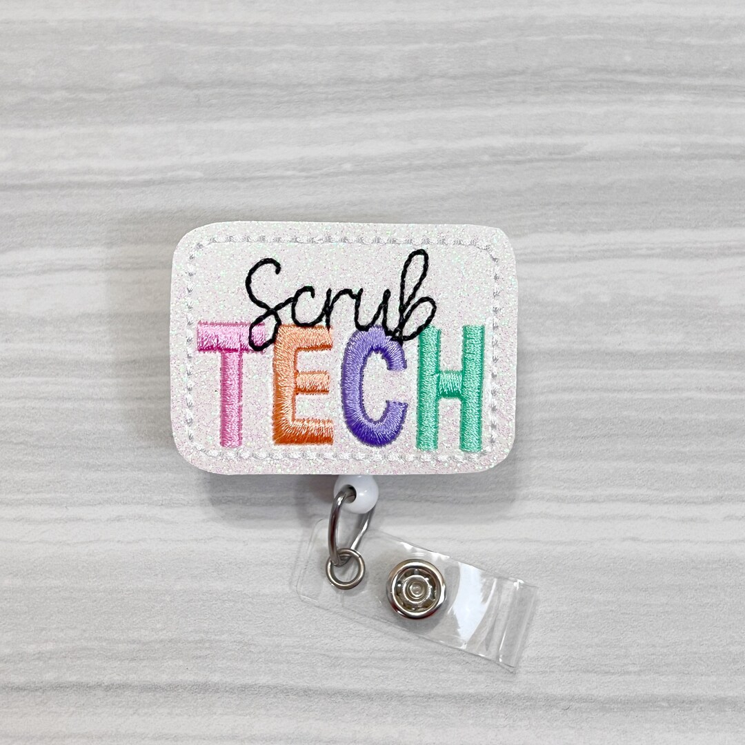 Scrub Tech Badge Reel, Badge Reels, Nurse Retractable Badge, ID Holder ...