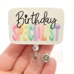 Birthday Specialist badge reel, badge reels , medical badge reel, baby nurse badge reel,  retractable badge, ID badge Reel, nurse Badge reel