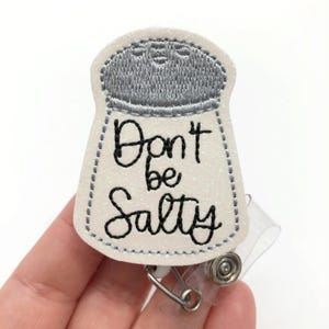Don't be salty badge reel, salty badge reels, funny retractable badge, ID badge Reel, Interchangeable badge, ID badge holder