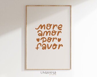 More Amor Por Favor Quote Print Printable Wall Art Prints Contemporary Art Digital Download Prints Aesthetic Poster Print