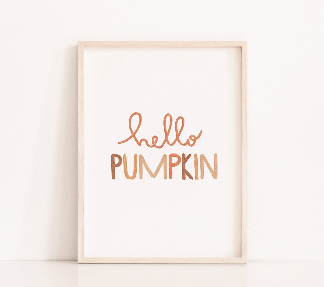 Hello Pumpkin Printable Wall Art Fall Decor Digital Print Etsy