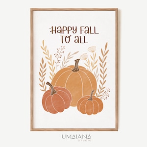 Arte de pared imprimible de otoño Arte de calabaza Impresiones de otoño Cartel de otoño Arte de pared de otoño Impresión de otoño Impresión de otoño Decoración de otoño Impresión digital