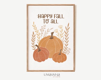 Fall Printable Wall Art Pumpkin Art Fall Prints Autumn Poster Fall Wall Art Autumn Print Fall Print Fall Decor Digital Print