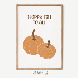 Arte de pared imprimible de otoño Arte de calabaza Impresiones de otoño Cartel de otoño Arte de pared de otoño Impresión de otoño Impresión de otoño Decoración de otoño Impresión digital