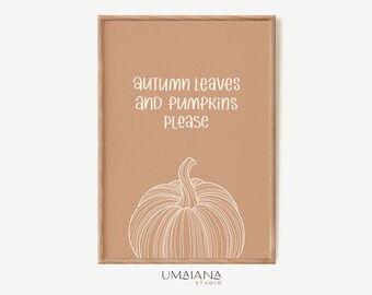 Fall Printable Wall Art Pumpkin Art Fall Prints Autumn Poster Fall Wall Art Autumn Print Fall Print Fall Decor Digital Print