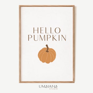 Arte de pared imprimible de otoño Hello Pumpkin Art Impresiones de otoño Cartel de otoño Arte de pared de otoño Impresión de otoño Impresión de otoño Decoración de otoño Impresión digital