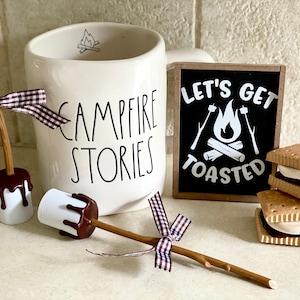 Let&#39;s Get Toasted S&#39;mores Sign