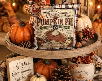 Pumpkin Pie Mini Pillow - Tiered Tray Decor - Fall Harvest - Thanksgiving