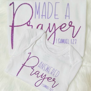 Mommy and Me Matching Shirts / Made a Prayer, Answered Prayer