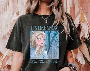 Like SN0W On The Beach - comfortabele kleuren, Disney Elsa Princess-shirt, Frozen Elsa-shirt, Disney Girls Trip-shirt, Magic Kingdom-shirt