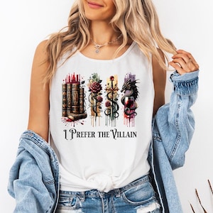 I Prefer the Villains - Comfort Colors Tank, Villains are Better, Villain Lover Shirt, Dark Romance Reader, Enemies to Lovers