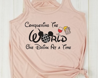 Conquistando el mundo, un trago a la vez: Bebiendo alrededor del mundo, Camisetas de Epcot, Camiseta de Disney para beber, Comida y vino, Camisetas de vacaciones.