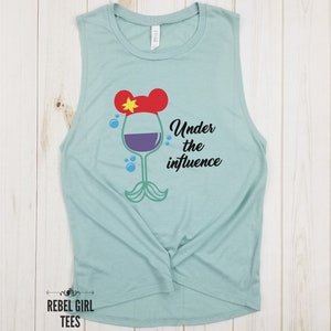 Under the influence - Little Mermaid, Ariel drinking wine glass, Epcot Disney Princess Wine Glass shirt, Princess Drinking shirt.