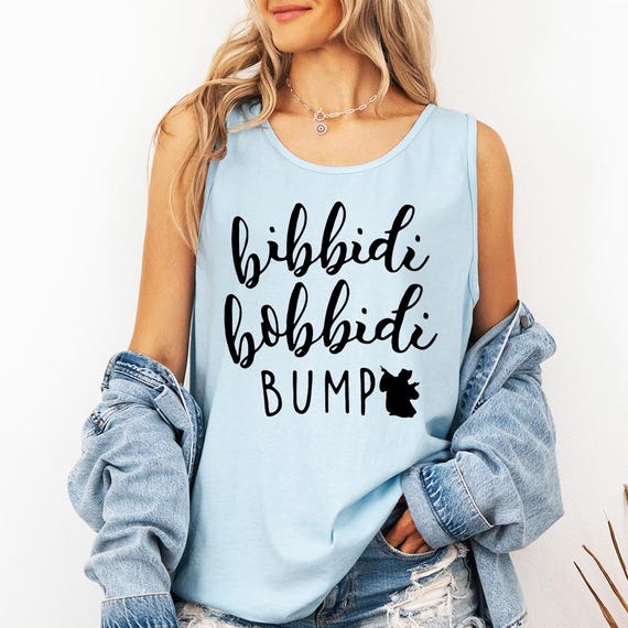 Bibbidi Bobbidi Bump Tank Top CC, Funny Pregnancy Shirt, Maternity Shirt,  Pregnancy Announcement, Baby Announcement, Pregnancy Reveal tank