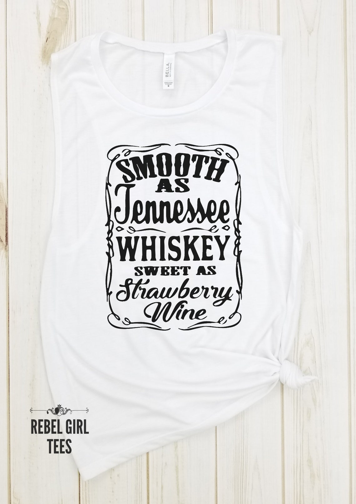 Smooth as Tennessee Whiskey Sweet as Strawberry Wine Country - Etsy