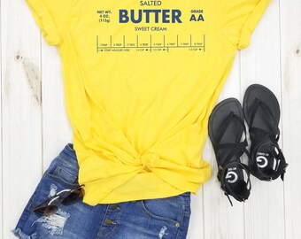 Salted Butter - Butter shirt, Stick of Butter t-shirt, Baking Gift for Butter Lover, Foodie shirt, Funny Salted Butter Shirt for her or him