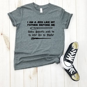 I am a Jedi like my father before me Unless - Youth shirt, Jedi in Training, Jedi Master, Wizard Shirt, Young Padawan, The Force, Dark Side