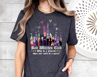 Bad Witches Club (White) - Funny Witch Club Shirt, Disney Bad Witch T-Shirt, Bad Girl Shirt, Proud Member of Bad Witch Club, Disney Villains