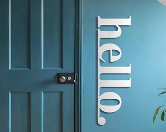 Metal Hello Sign, Metal Wall Art, Front Door Decor, Welcome Sign for Front Porch Decor, Outdoor Decor, Housewarming Gift, Entryway Decor