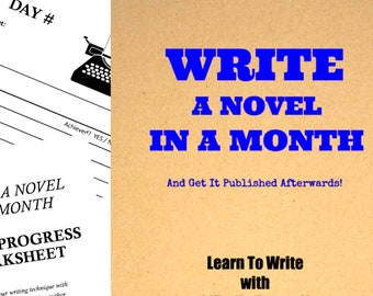 May include: A brown and white book cover with the title "Write a Novel in a Month" and the subtitle "And Get It Published Afterwards!"  The book cover also features a black and white illustration of a typewriter and the text "Learn To Write with #1 Kindle Bestseller Jane Holland".
