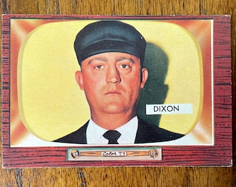 1955 Umpire Hal Dixon Bowman Baseball Card #309, no creases TC