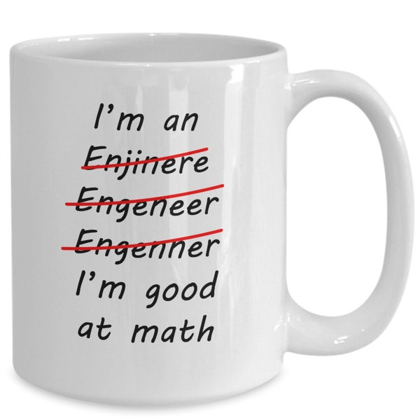 Funny I’m An Engineer Good at Math Coffee Mug Cup pour papa, maman, frère, sœur, famille, ami, collègue