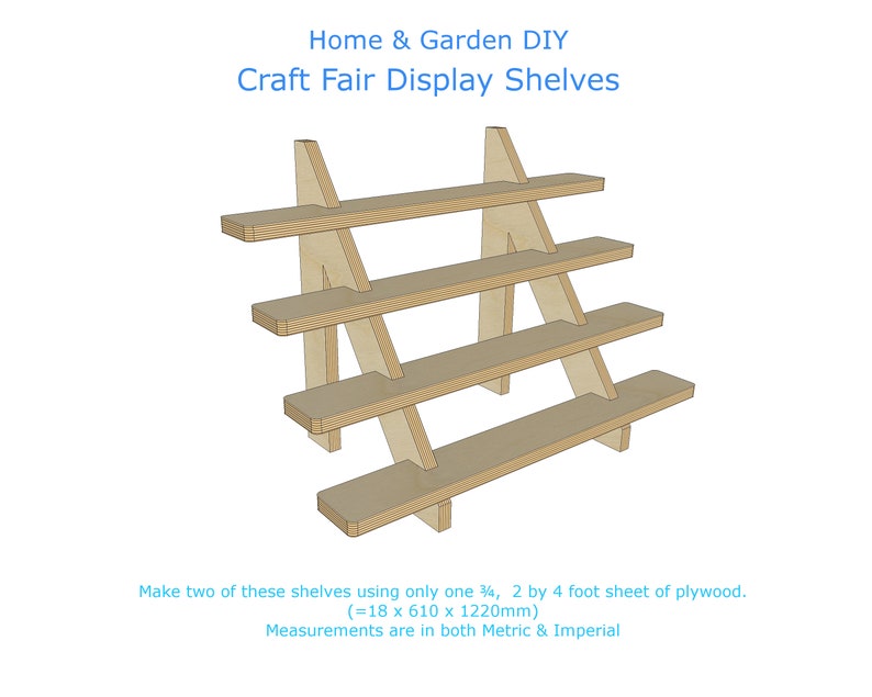 May include: A set of three wooden shelves with a triangular design. The shelves are made of plywood and are designed to be used as a display stand for craft fairs. The shelves are 18 inches wide by 610 millimeters long and 1220 millimeters tall.