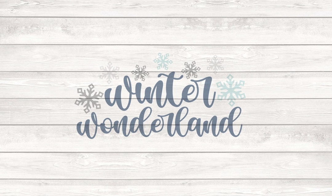 Winter Wonderland Svg Png Cut Files for Cricut/silhouette | Merry ...