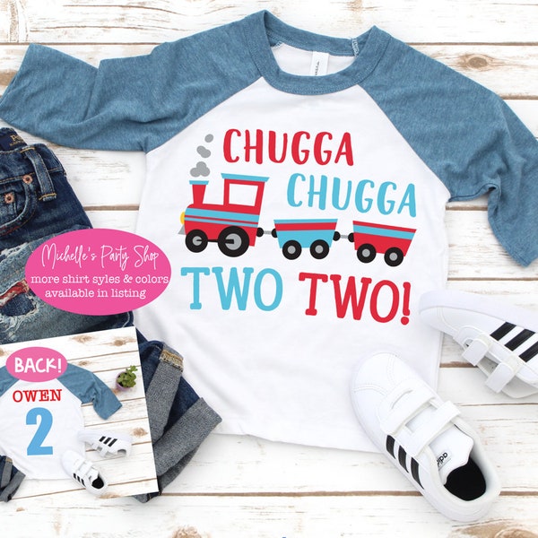 Chugga Chugga Two Two Birthday Boy Shirts - Train Birthday Raglans - Second Birthday Train Theme