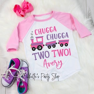 Chugga Chugga Two Two Birthday Girl Shirts - Train Birthday Raglans - Second Birthday Train Theme