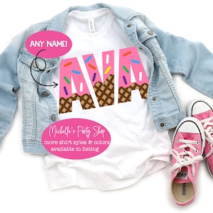 Ice Cream Name Birthday Shirt - Custom Name Ice Cream T-Shirts - Family Ice Cream Shirts