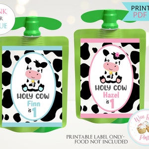 Holy Cow Im One Applesauce Pouch Labels, One Year Old Cow Birthday Party Favors Sticker, Cow 1st Birthday Boy Girl Printable Party Decor PDF