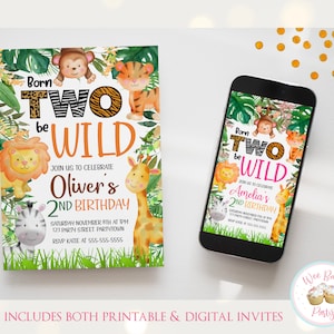 Two Wild Birthday Invitation, 2nd Birthday Boy or Girl Second Birthday Invite, Safari Jungle Zoo Animal Born Two Be Wild Party Printable