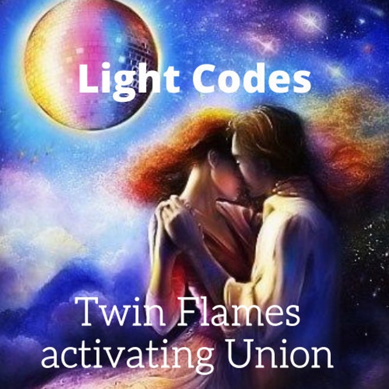 Twin Flames Activating Union Light Codes Twin Flame Union Etsy