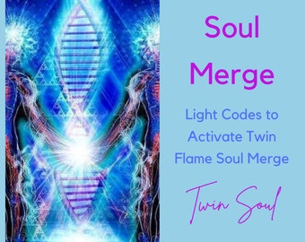 May include: Abstract digital art image with a blue and purple color scheme. The image features a DNA strand, two figures, and a bright white light. The text "Soul Merge" is written in purple, and the text "Light Codes to Activate Twin Flame Soul Merge" is written in black. The text "Twin Soul" is written in purple.