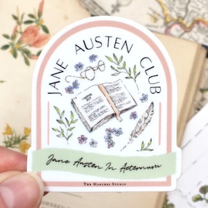 Jane Austen Fan Club Sticker | Die Cut Vinyl Decal for Laptop, Water Bottle, Phone, Tumbler | Bookish Gift for Janeite, Book Worm, Librarian