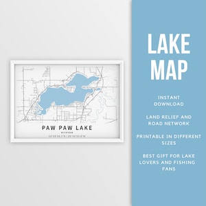 Mapa imprimible de Paw Paw Lake, Michigan, EE. UU. - Descarga instantánea \ Mapa del lago \ Cartel del mapa \ Decoración de la casa del lago \ LakeLife \ Pesca \ Paseos en bote