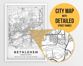 Printable Map of Bethlehem, Pennsylvania, USA with Street Names - Instant Download \ City Map \ Travel Gift \ City Poster \ Road Map Print