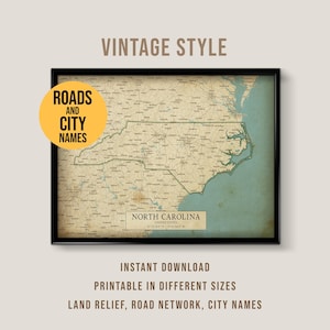 May include: A framed vintage-style map of North Carolina, featuring roads and city names. The map has a sepia tone with a blue-green ocean and a black frame. Text includes "Instant Download" and "Printable in Different Sizes."