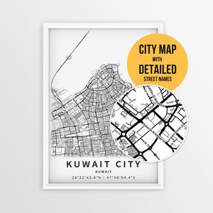 May include: A framed black and white map of Kuwait City with a circular inset showing detailed street names. The text reads CITY MAP WITH DETAILED STREET NAMES, KUWAIT CITY, KUWAIT, and the coordinates 29°22'43.6"N | 47°58'54.4"E.
