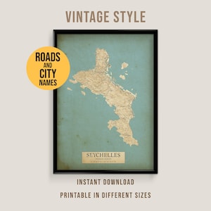 May include: Framed vintage-style map of the Seychelles, featuring roads and city names. The map is in beige and brown tones against a teal backdrop. Text includes "Seychelles" and "Indian Ocean". Additional text reads "Instant Download" and "Printable in Different Sizes".