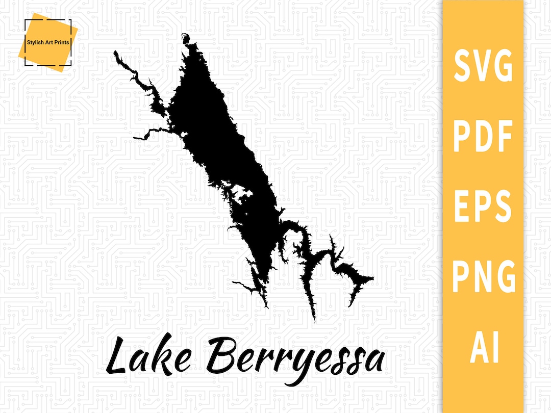 Lake Berryessa SVG Map California Map Vector File Instant Etsy