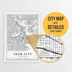 Custom Map of Your City, Any Town with Street Name - Digital Download \ Personalized City Map \ Map Poster \ Printable Map