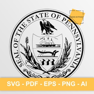 Sceau de l'État de Pennsylvanie, Pennsylvanie Vector Clipart - SVG \ PNG \ PDF \ Téléchargement instantané \ Découpe \ Signe d'État \ Licence commerciale