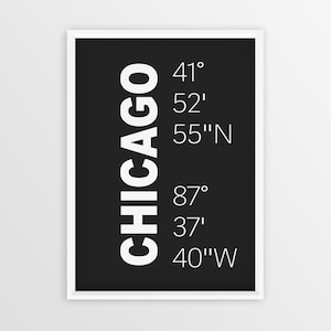 Chicago Koordinaten Poster, druckbare GPS Wandkunst - Chicago Breitengrad Längengrad, Typografie Kunst, digitaler Download, Chicago Geschenk