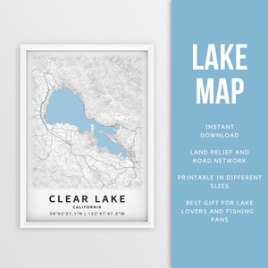 Mapa imprimible de Clear Lake, California, EE. UU. - Descarga instantánea \ Mapa del lago \ Cartel del mapa \ Decoración de la casa del lago \ LakeLife \ Pesca \ Paseos en bote