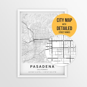 May include: A framed map print of Pasadena, California, featuring black street lines on a white background. The text reads PASADENA CALIFORNIA 34 09 12.9 N 118 07 32.5 W. A circular inset shows a zoomed-in view with labels like Rose Villa St.