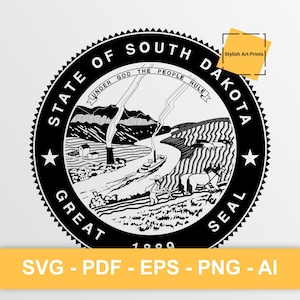 Sceau de l'État du Dakota du Sud, Dakota du Sud Vector Clipart - SVG \ PNG \ PDF \ Téléchargement instantané \ Découpe \ Signe d'État \ Licence commerciale