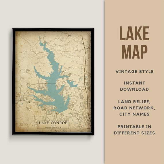 Vintage Style Map of Lake Conroe, Texas, USA Instant Download Lake Map Wall  Art Printable Poster Lake House Art Texas Fishing 