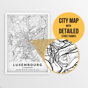 Printable Map Luxembourg, Grand Duchy of Luxembourg with Street Names - Instant Download \ City Map \ Travel Gift \ City Poster \ Road Map